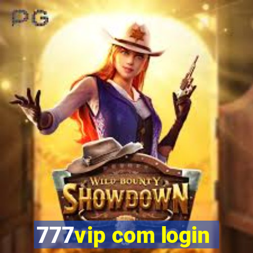 777vip com login